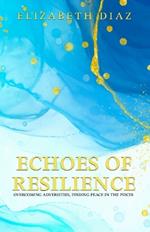 Echoes of Resilience