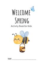 Coloring Book for Toddlers 2-4 years: Learn and color cute animals and simple pictures in spring.