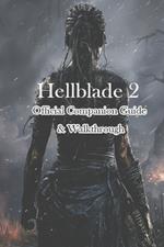 Hellblade 2 Official Companion Guide & Walkthrough