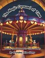 The Magic Carousel of Time