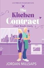 The Kitchen Contract: A Sweet Romantic Comedy