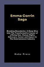 Emma Corrin Saga: Breaking Boundaries: A Deep Dive into The Transformative Career of a Rising Star, Human Rights Advocacy, Career and Impact in The Entertainment Industry