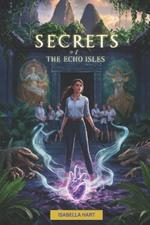 Secrets of the Echo Isles: Awakening of the Forgotten Goddess