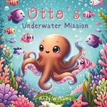 Otto's Underwater Mission