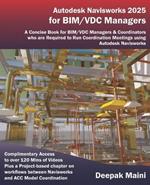 Autodesk Navisworks 2025 for BIM/VDC Managers