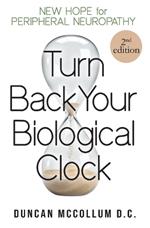 Turn Back Your Biological Clock: New Hope for Peripheral Neuropathy