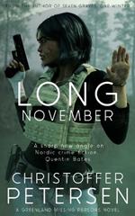 Long November: A Constable Petra 'Piitalaat' Jensen novel