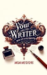 You Are the Writer: Ink of Eternity