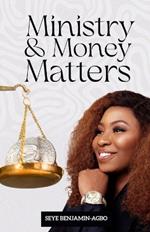 Ministry and Money Matters