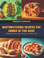 Mouthwatering Recipes for Dinner in this Book: Frittata Florentine, Huevos Rancheros, and More Guide