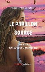 Le Papillon Source - the Prat De Cabanes-Torreblanca