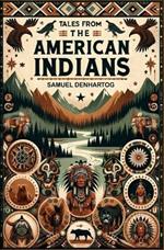 Tales from the American Indians