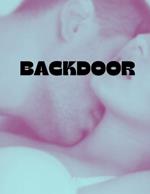 Backdoor: Erotica Short Stories for Women with Explicit Sex (Forbidden Daddy, Taboo Family, Age-Gap, Rough Men Menage)