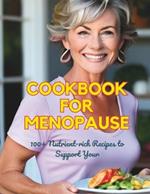 The Galveston Diet Cookbook to Manage Menopause: 100+ Nutrient-rich Recipes to Support Your