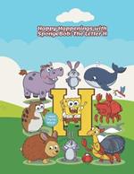 Happy Happenings with SpongeBob: The Letter H