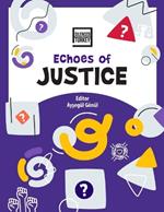 Echoes of Justice