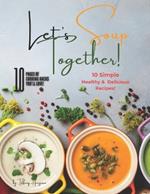 Let's Soup Together!