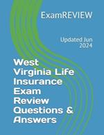 West Virginia Life Insurance Exam Review Questions & Answers