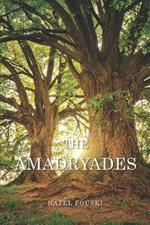 The Amadryades