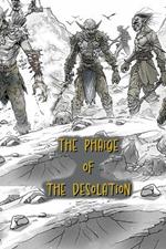 The Phaige of the Desolation: The Legend of Elysia