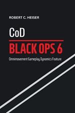 CoD: Black Ops 6: Omnimovement Gameplay Dynamics Feature