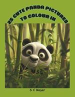 25 Cute Panda Pictures to Colour In
