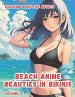 Beach Anime Beauties in Bikinis: Volume II