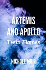 Artemis and Apollo: Twin Flames