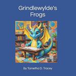 Grindlewylde's Frogs