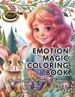 Emotion Magic Coloring Book: Aurora and the Power of Kindness