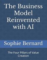 The Business Model Reinvented with AI: The Four Pillars of Value Creation