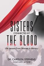 Sisters Connected By The Blood