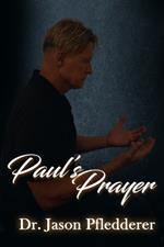 Paul's Prayer