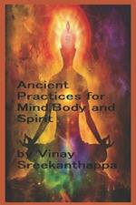 Ancient Practices for Mind, Body, and Spirit