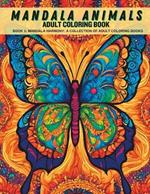 Mandala Animal: Adult Coloring Book