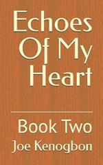 Echoes Of My Heart: Book Two