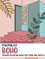 Minimalist Boho: Modern Coloring Book for Teens and Adults