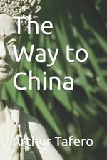 The Way to China