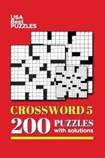 USA Best Crosswords for Adults with solutions: 200 Puzzles Easy, Medium to Hard Volume 5