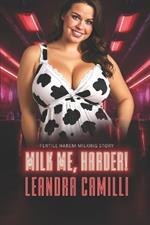 Milk Me, Harder!: Fertile Harem Milking Story