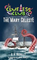The Clueless Club Takes on the Mary Celeste