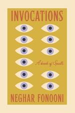 Invocations: A Book of Spells