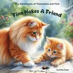 Finn Makes A Friend: A kids picture book about making friends and how to be friendly - Therapy series by an educational psychologist - Ages 4 to 10