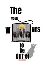 The mouse wants to be out of confort zone