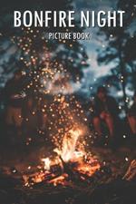 Bonfire Night: Picture Book for Alzheimer's Patients and Seniors with Dementia