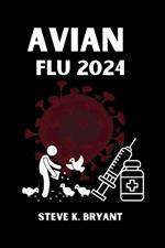 Avian Flu 2024