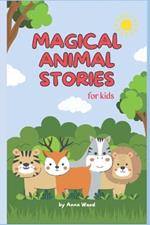 Magic Animal Stories for Kids