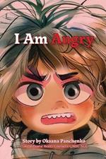 I am ANGRY: Emotional Mindfulness