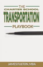 The Charter School Transportation Playbook