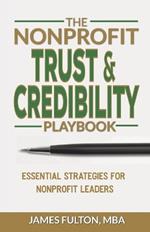 The Nonprofit Trust and Credibility Playbook